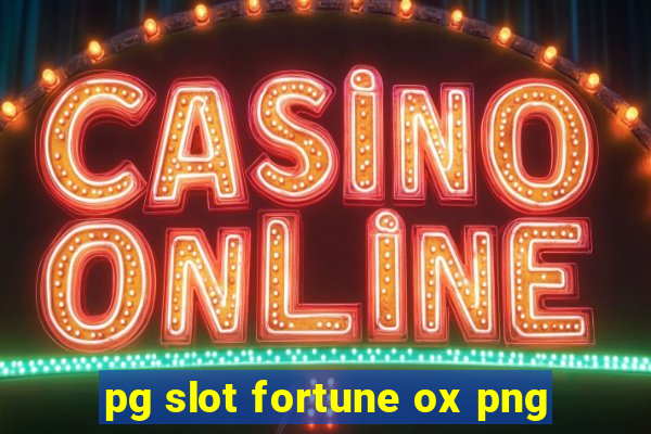 pg slot fortune ox png