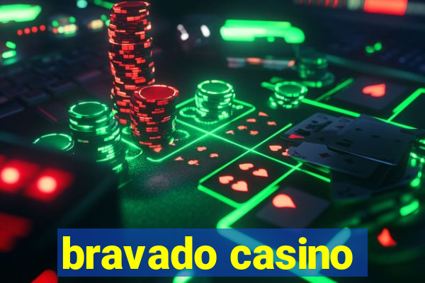 bravado casino