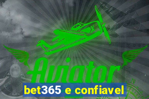 bet365 e confiavel