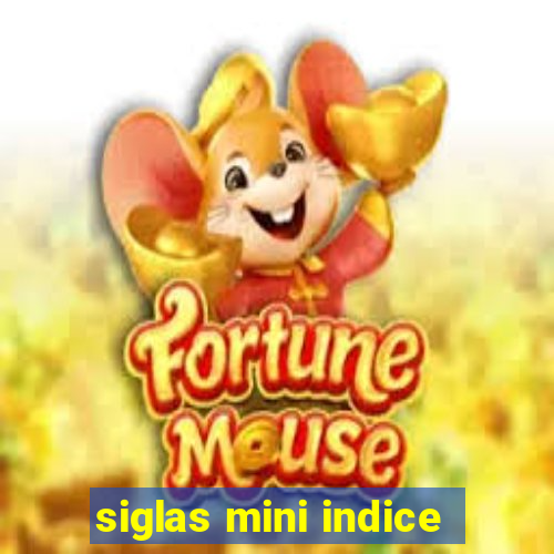 siglas mini indice