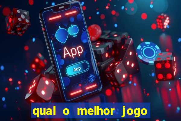 qual o melhor jogo pra ganhar dinheiro