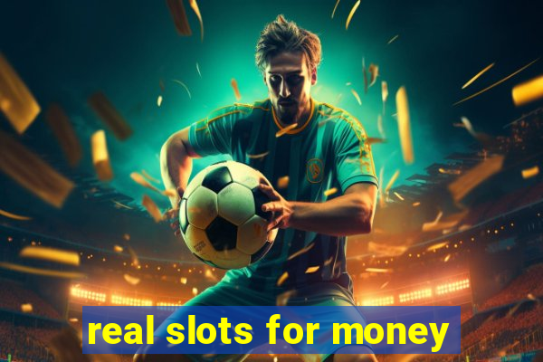 real slots for money