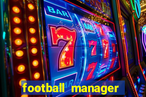 football manager 2016 torrent