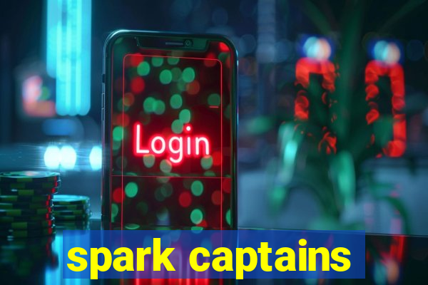 spark captains