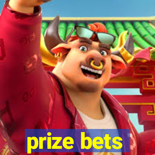 prize bets