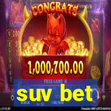 suv bet