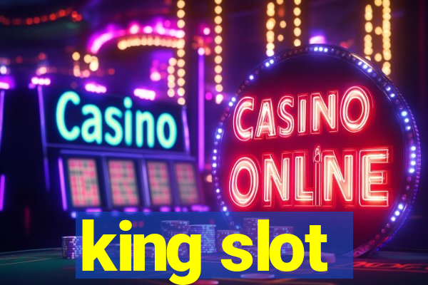 king slot