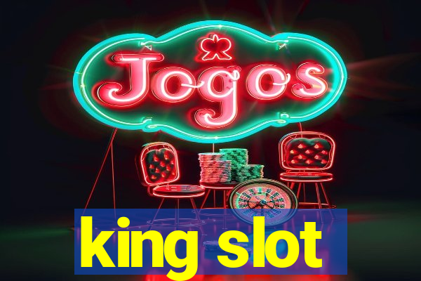 king slot