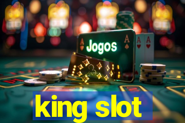 king slot