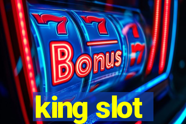 king slot