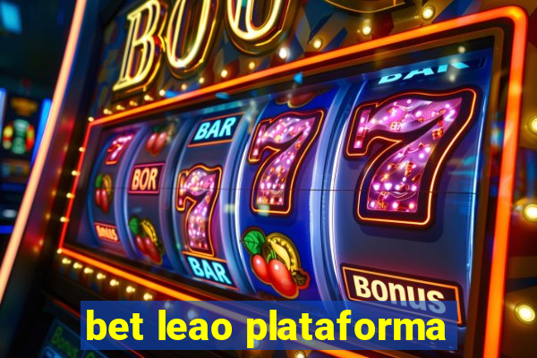 bet leao plataforma