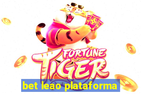 bet leao plataforma