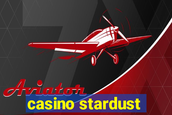 casino stardust