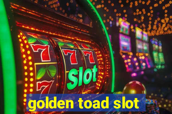 golden toad slot