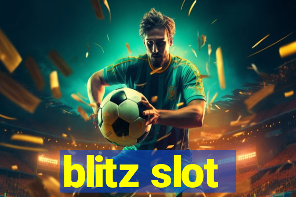 blitz slot