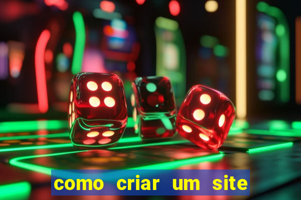 como criar um site de jogos de azar