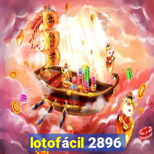 lotofácil 2896