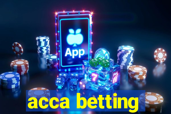 acca betting