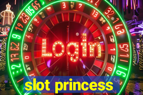 slot princess