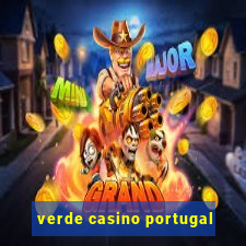 verde casino portugal