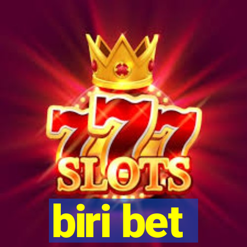 biri bet