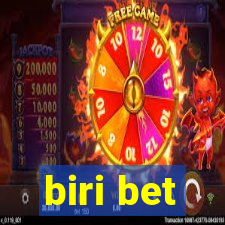 biri bet