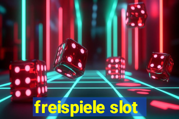 freispiele slot