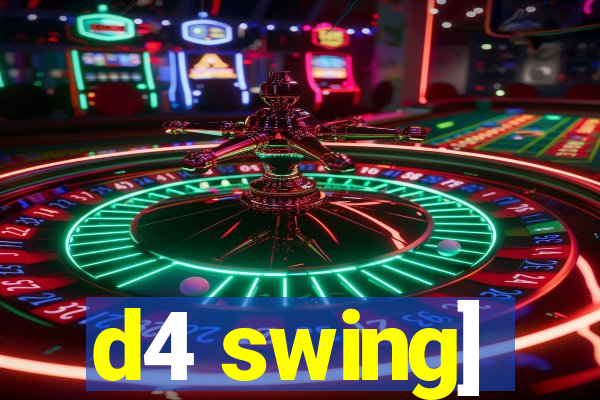 d4 swing]