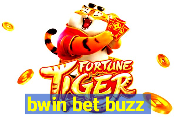 bwin bet buzz