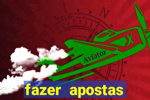 fazer apostas online loterias