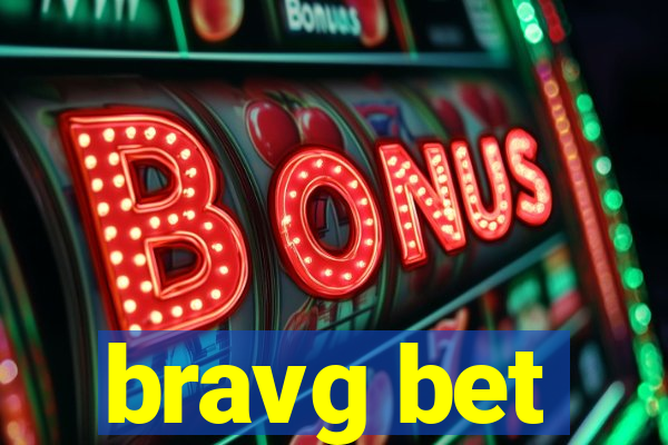 bravg bet