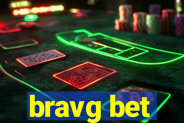 bravg bet