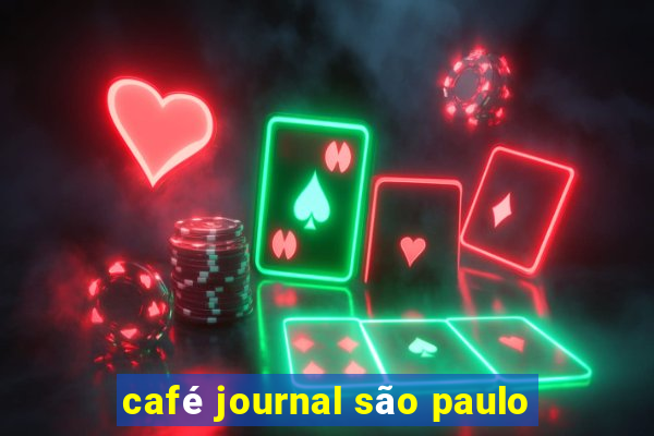 café journal são paulo