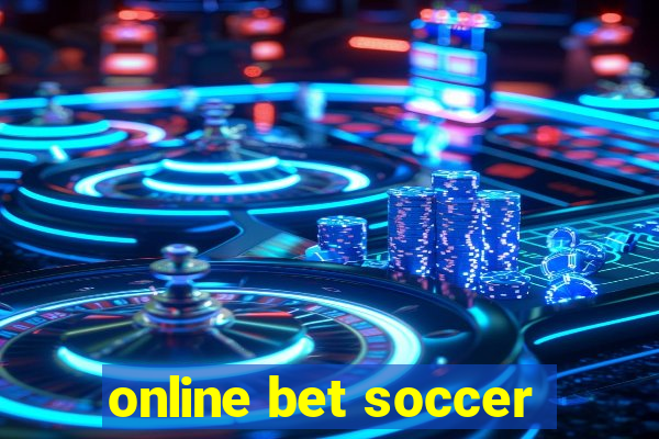 online bet soccer