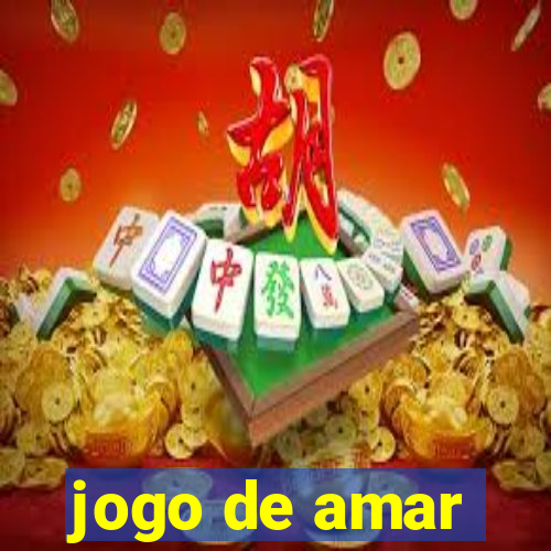 jogo de amar