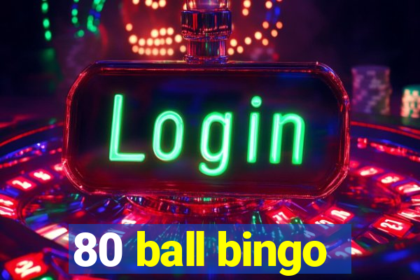 80 ball bingo