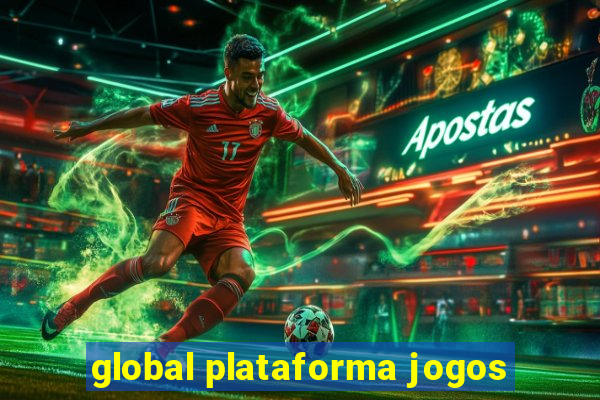 global plataforma jogos