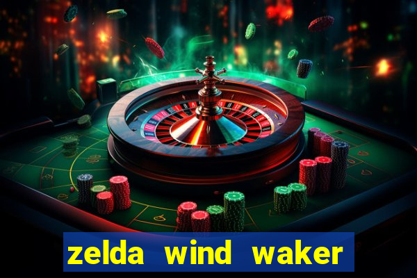 zelda wind waker rom pt-br