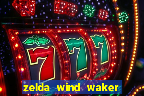 zelda wind waker rom pt-br