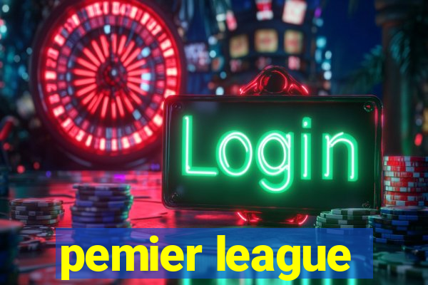 pemier league