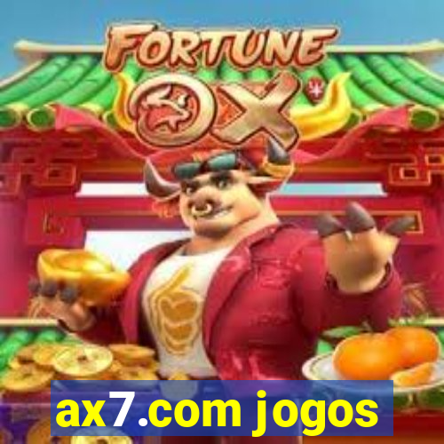 ax7.com jogos