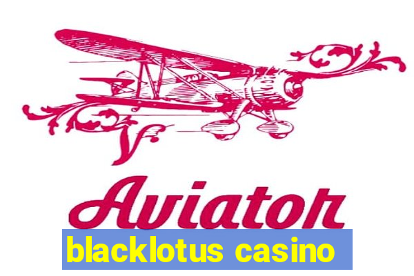 blacklotus casino