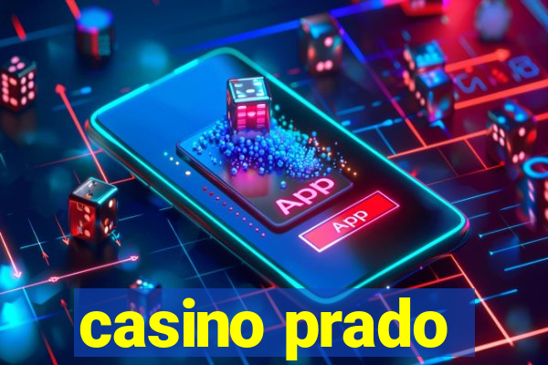 casino prado