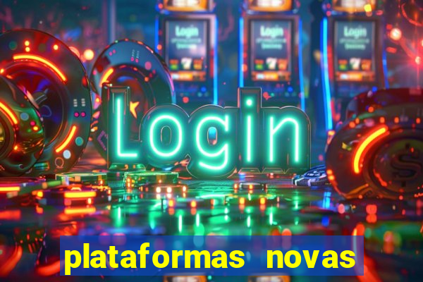 plataformas novas pagando muito