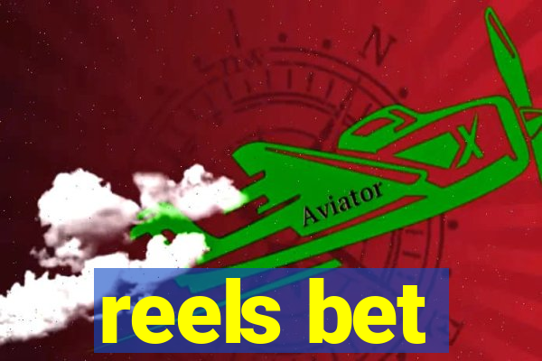 reels bet