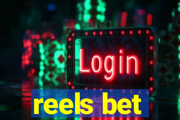 reels bet