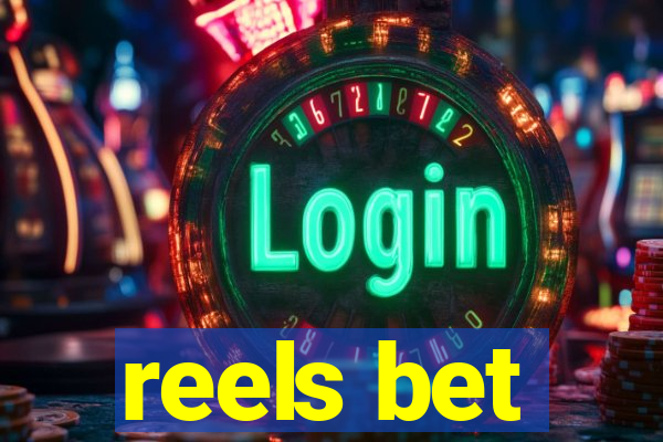 reels bet