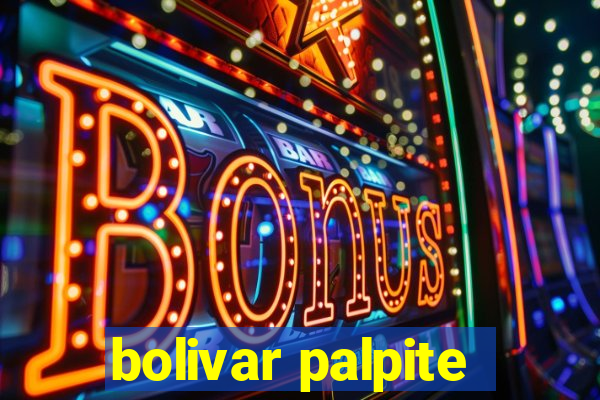 bolivar palpite