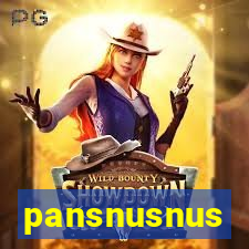 pansnusnus