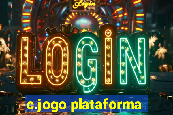 c.jogo plataforma